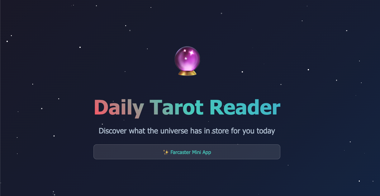 Daily Tarot Reader - Farcaster Mini Apps